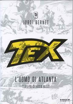 TEX L'uomo di Atlanta-Edizioni BD- nuvolosofumetti.