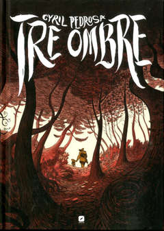 TRE OMBRE NUOVA EDIZIONE-Edizioni BD- nuvolosofumetti.