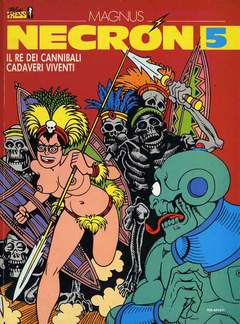 NECRON 5-Coniglio Editore - Blue Press- nuvolosofumetti.