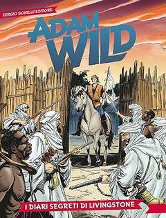 ADAM WILD 3-SERGIO BONELLI EDITORE- nuvolosofumetti.