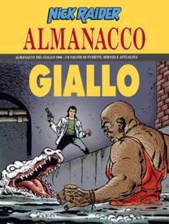 NICK RAIDER ALMANACCO 96-SERGIO BONELLI EDITORE- nuvolosofumetti.