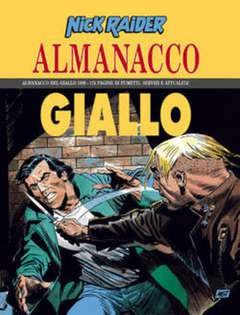 NICK RAIDER ALMANACCO 99-SERGIO BONELLI EDITORE- nuvolosofumetti.