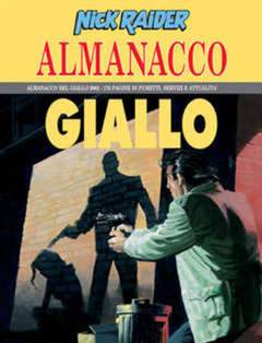 NICK RAIDER ALMANACCO 2002-SERGIO BONELLI EDITORE- nuvolosofumetti.