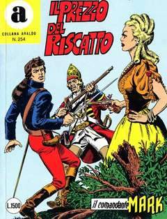 COLLANA ARALDO 254-SERGIO BONELLI EDITORE- nuvolosofumetti.
