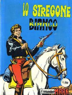 IL COMANDANTE MARK 10