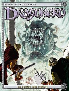 Dragonero 10-SERGIO BONELLI EDITORE- nuvolosofumetti.