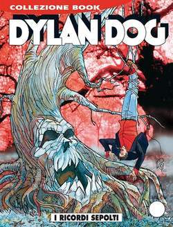 DYLAN DOG COLLEZIONE BOOK 249-SERGIO BONELLI EDITORE- nuvolosofumetti.
