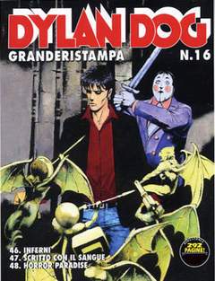 DYLAN DOG GRANDE RISTAMPA 16-SERGIO BONELLI EDITORE- nuvolosofumetti.