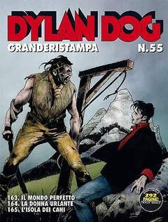 DYLAN DOG GRANDE RISTAMPA 55-SERGIO BONELLI EDITORE- nuvolosofumetti.