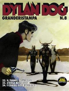 DYLAN DOG GRANDE RISTAMPA 8-SERGIO BONELLI EDITORE- nuvolosofumetti.
