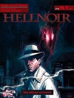 HELLNOIR 1-SERGIO BONELLI EDITORE- nuvolosofumetti.