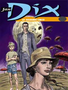 JAN DIX 14-SERGIO BONELLI EDITORE- nuvolosofumetti.