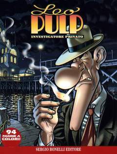 LEO PULP 3-SERGIO BONELLI EDITORE- nuvolosofumetti.