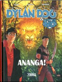 DYLAN DOG & MISTER NO. ANANGA!-SERGIO BONELLI EDITORE LIBRI- nuvolosofumetti.