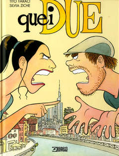 QUEI DUE