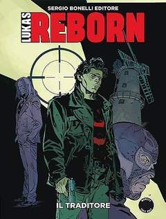 LUKAS reborn 5-SERGIO BONELLI EDITORE- nuvolosofumetti.