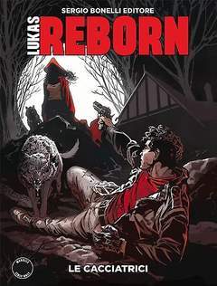 LUKAS reborn 2-SERGIO BONELLI EDITORE- nuvolosofumetti.