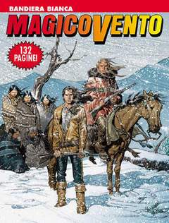 MAGICO VENTO 101-SERGIO BONELLI EDITORE- nuvolosofumetti.