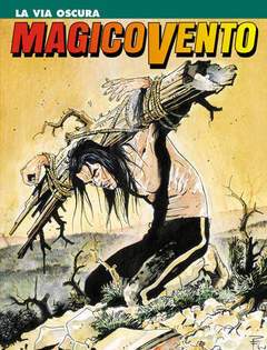 MAGICO VENTO 37-SERGIO BONELLI EDITORE- nuvolosofumetti.