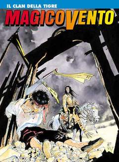 MAGICO VENTO 40-SERGIO BONELLI EDITORE- nuvolosofumetti.
