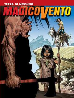 MAGICO VENTO 89-SERGIO BONELLI EDITORE- nuvolosofumetti.