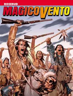 MAGICO VENTO 98-SERGIO BONELLI EDITORE- nuvolosofumetti.