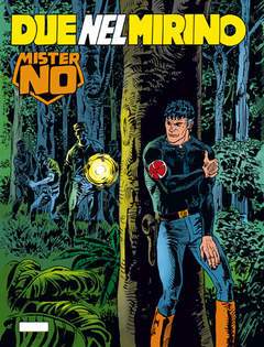 MISTER NO 217-SERGIO BONELLI EDITORE- nuvolosofumetti.