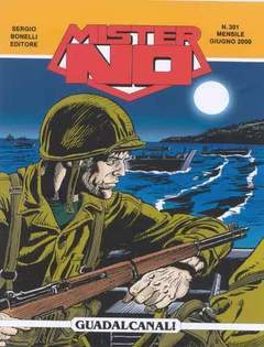 MISTER NO 301-SERGIO BONELLI EDITORE- nuvolosofumetti.