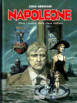 NAPOLEONE Volume-SERGIO BONELLI EDITORE- nuvolosofumetti.