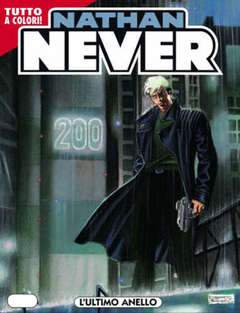 NATHAN NEVER 200-SERGIO BONELLI EDITORE- nuvolosofumetti.