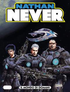 NATHAN NEVER 203-SERGIO BONELLI EDITORE- nuvolosofumetti.