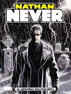 NATHAN NEVER 241-SERGIO BONELLI EDITORE- nuvolosofumetti.