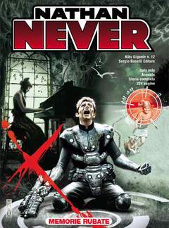 NATHAN NEVER GIGANTE 12-SERGIO BONELLI EDITORE- nuvolosofumetti.