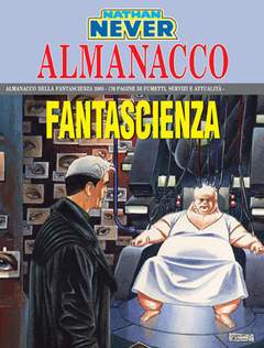 NATHAN NEVER ALMANACCO 2005-SERGIO BONELLI EDITORE- nuvolosofumetti.