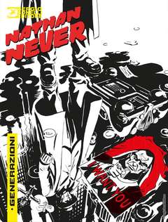 Nathan Never generazioni 1, SERGIO BONELLI EDITORE, nuvolosofumetti,