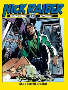 NICK RAIDER 115-SERGIO BONELLI EDITORE- nuvolosofumetti.