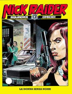 NICK RAIDER 154-SERGIO BONELLI EDITORE- nuvolosofumetti.