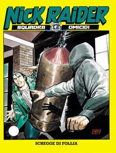 NICK RAIDER 155-SERGIO BONELLI EDITORE- nuvolosofumetti.