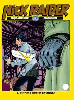 NICK RAIDER 16-SERGIO BONELLI EDITORE- nuvolosofumetti.