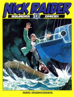 NICK RAIDER 163-SERGIO BONELLI EDITORE- nuvolosofumetti.