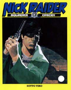 NICK RAIDER 175-SERGIO BONELLI EDITORE- nuvolosofumetti.