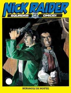 NICK RAIDER 179-SERGIO BONELLI EDITORE- nuvolosofumetti.