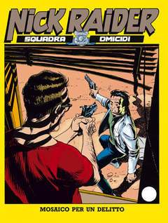 NICK RAIDER 18-SERGIO BONELLI EDITORE- nuvolosofumetti.