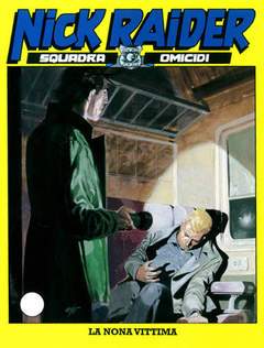 NICK RAIDER 187-SERGIO BONELLI EDITORE- nuvolosofumetti.