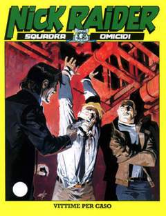 NICK RAIDER 197-SERGIO BONELLI EDITORE- nuvolosofumetti.
