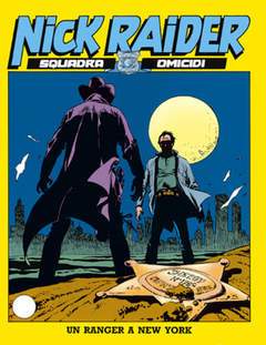 NICK RAIDER 25-SERGIO BONELLI EDITORE- nuvolosofumetti.