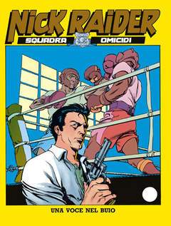 NICK RAIDER 27-SERGIO BONELLI EDITORE- nuvolosofumetti.