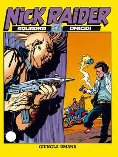 NICK RAIDER 30-SERGIO BONELLI EDITORE- nuvolosofumetti.