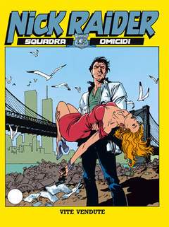 NICK RAIDER 32-SERGIO BONELLI EDITORE- nuvolosofumetti.