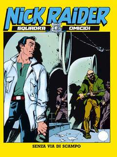 NICK RAIDER 36-SERGIO BONELLI EDITORE- nuvolosofumetti.